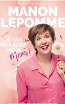 Manon Lepomme dans Je vais beaucoup mieux merci !