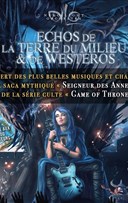 Echos de la Terre du Milieu et de Westeros | Jou ls Tours