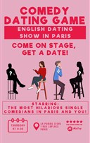 English Comedy: The Dating Game - A Matchmaking Show in Paris