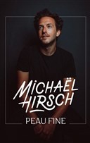 Michael Hirsch Peau Fine