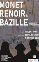 Monet, Renoir et Bazille