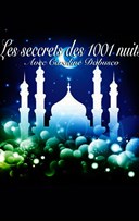 Les secrets des 1001 nuits