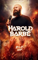 Harold Barbe dans Relax max