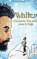 Walter, l'escapade d'un jouet sous la neige