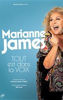 Marianne James dans Tout est dans la voix