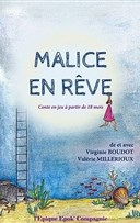 Malice en rve