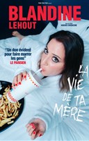 Blandine Lehout dans La vie de ta mre