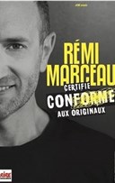 Rmi Marceau dans Certifi conforme aux originaux