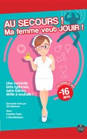 Au secours ! Ma femme veut jouir !