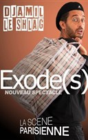 Djamil le Shlag dans Exode(s)