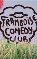 Framboise Comedy Club