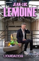 Jean-Luc Lemoine dans Liquidation