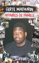 Certe Mathurin dans Affaires de Famille