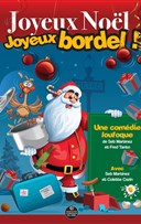 Joyeux Nol ! Joyeux bordel !