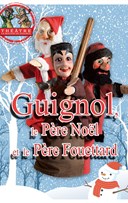 Guignol, le Pre Nol et le Pre Fouettard