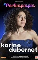 Karine Dubernet dans Perlimpinpin