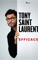 Tony Saint Laurent dans Efficace