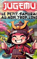 Jugemu, le petit samoura au nom trop long