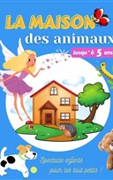 La maison des animaux