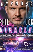 Hypnose Phil Joke dans Miracles