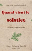 Quand vient le Solstice