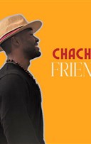 Chacha and friends avec Sefoudi Kouyate