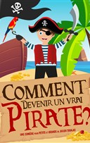 Comment devenir un vrai pirate ?