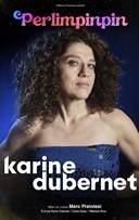 Karine Dubernet dans Perlimpinpin