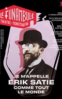 Je m'appelle Erik Satie comme tout le monde