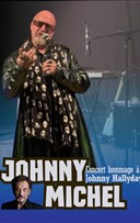 Johnny Michel chante Johnny Hallyday