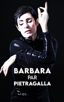 Marie-Claude Pietragalla dans Barbara par Pietragalla