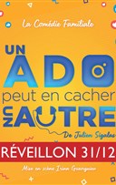 Un ado peut en cacher un autre - Rveillon 31.12