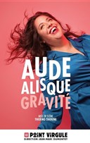 Aude Alisque dans Gravit