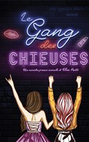 Le gang des chieuses | Les Pavillons sous bois