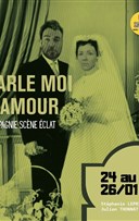 Parle-moi d'amour