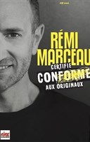 Rmi Marceau dans Certifi conforme aux originaux