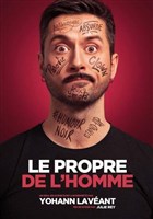 Yohann Lavant dans Le Propre de l'Homme