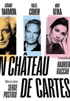 Un chteau de cartes | avec Grard Darmon, Aure Atika et Gilles Cohen