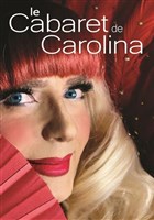 Le cabaret de Carolina