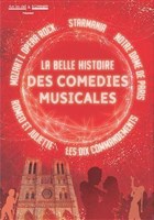 La Belle Histoire des Comdies Musicales | Dville ls Rouen