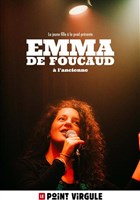 Emma de Foucaud | nouveau spectacle