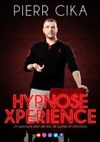 Pierr Cika dans Hypnose Xperience