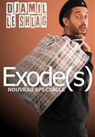 Djamil le Shlag dans Exode(s)