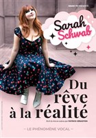 Sarah Schwab dans Du rve  la ralit