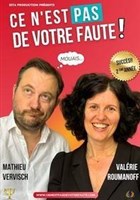 Valrie Roumanoff et Mathieu Vervisch dans Ce n'est pas de votre faute !