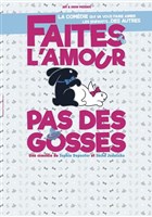 Faites l'amour pas des gosses