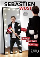 Sebastien Wust dans Maitre, vous avez la parole