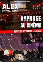 Alex dans Hypnose au cinma | Evreux