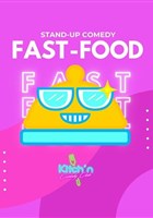 Kitch'n Comedy Club - Fast Food