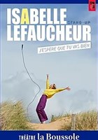 Isabelle Lefaucheur dans J'espre que tu vas bien